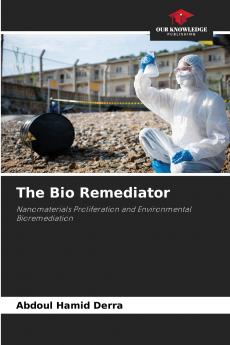The Bio Remediator