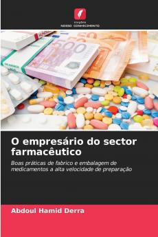 O empresário do sector farmacêutico