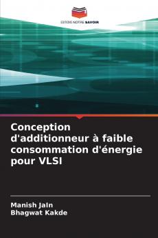 Conception d'additionneur à faible consommation d'énergie pour VLSI