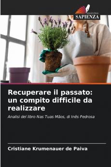 Recuperare il passato