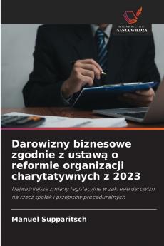 Darowizny biznesowe zgodnie z ustawą o reformie organizacji charytatywnych z 2023