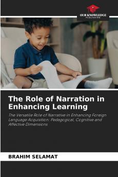 The Role of Narration in Enhancing Learning
