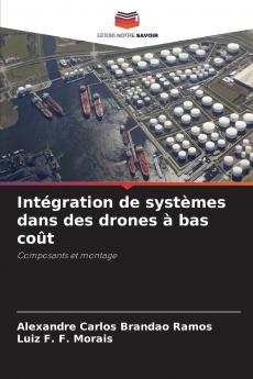 Intégration de systèmes dans des drones à bas coût