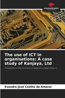 The use of ICT in organisations