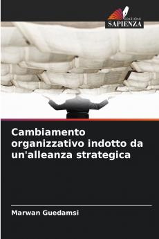 Cambiamento organizzativo indotto da un'alleanza strategica