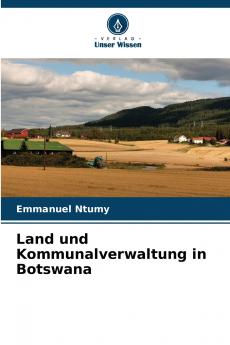 Land und Kommunalverwaltung in Botswana
