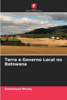 Terra e Governo Local no Botswana