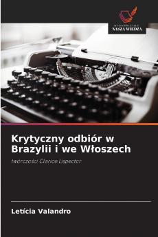 Krytyczny odbiór w Brazylii i we Włoszech