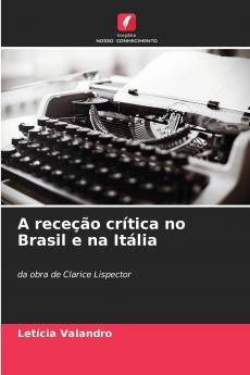 A receção crítica no Brasil e na Itália