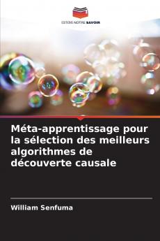 Méta-apprentissage pour la sélection des meilleurs algorithmes de découverte causale