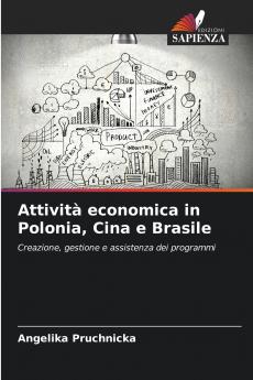Attività economica in Polonia Cina e Brasile