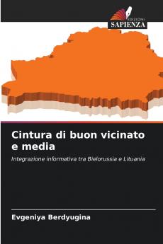 Cintura di buon vicinato e media
