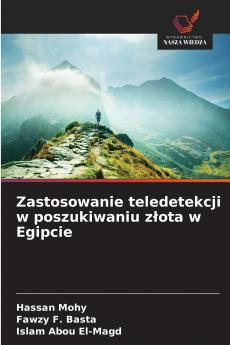 Zastosowanie teledetekcji w poszukiwaniu złota w Egipcie