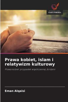 Prawa kobiet islam i relatywizm kulturowy