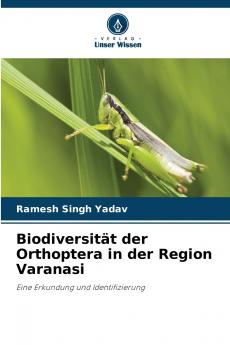 Biodiversität der Orthoptera in der Region Varanasi