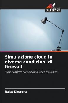Simulazione cloud in diverse condizioni di firewall
