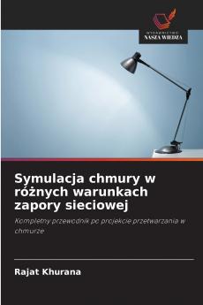 Symulacja chmury w różnych warunkach zapory sieciowej