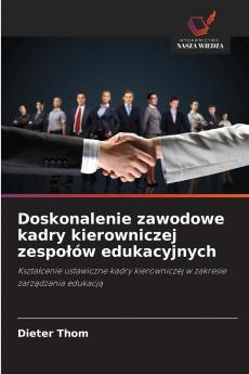 Doskonalenie zawodowe kadry kierowniczej zespołów edukacyjnych