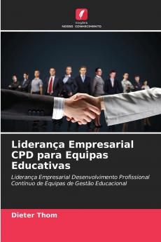 Liderança Empresarial CPD para Equipas Educativas