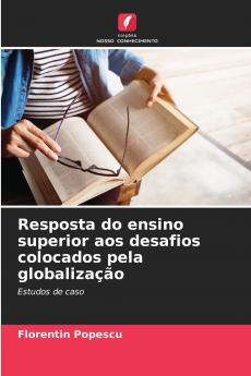 Resposta do ensino superior aos desafios colocados pela globalização