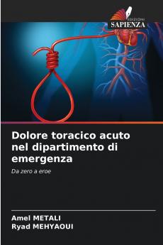 Dolore toracico acuto nel dipartimento di emergenza