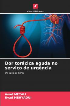 Dor torácica aguda no serviço de urgência