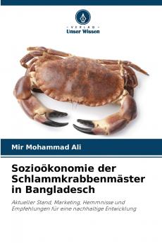 Sozioökonomie der Schlammkrabbenmäster in Bangladesch