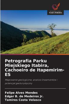 Petrografia Parku Miejskiego Itabira Cachoeiro de Itapemirim-ES