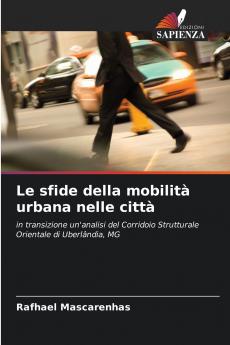 Le sfide della mobilità urbana nelle città