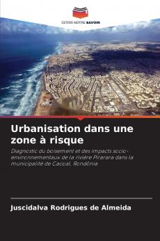 Urbanisation dans une zone à risque