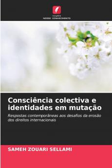 Consciência colectiva e identidades em mutação