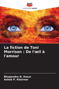 La fiction de Toni Morrison