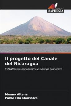 Il progetto del Canale del Nicaragua