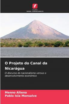 O Projeto do Canal da Nicarágua