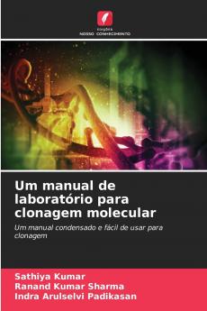Um manual de laboratório para clonagem molecular