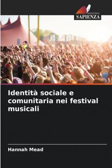 Identità sociale e comunitaria nei festival musicali