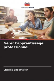 Gérer l'apprentissage professionnel