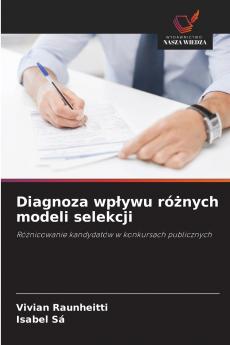 Diagnoza wpływu różnych modeli selekcji
