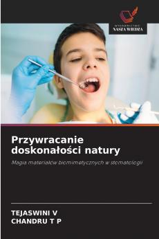 Przywracanie doskonałości natury