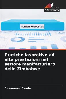 Pratiche lavorative ad alte prestazioni nel settore manifatturiero dello Zimbabwe