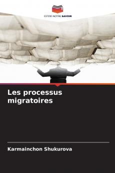Les processus migratoires