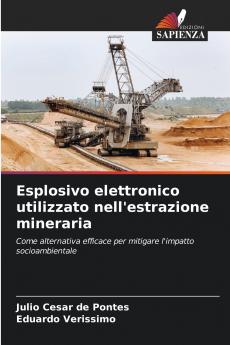 Esplosivo elettronico utilizzato nell'estrazione mineraria