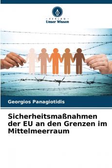 Sicherheitsmaßnahmen der EU an den Grenzen im Mittelmeerraum