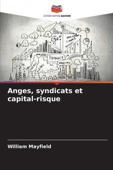 Anges syndicats et capital-risque