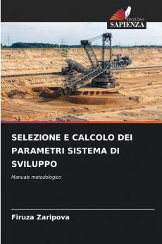 SELEZIONE E CALCOLO DEI PARAMETRI SISTEMA DI SVILUPPO