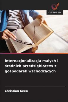 Internacjonalizacja małych i średnich przedsiębiorstw z gospodarek wschodzących