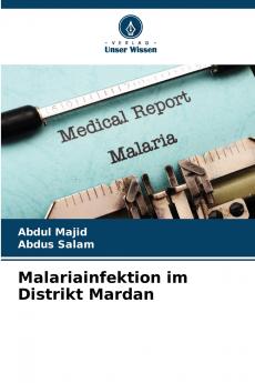 Malariainfektion im Distrikt Mardan