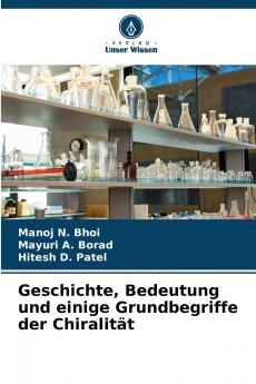 Geschichte Bedeutung und einige Grundbegriffe der Chiralität
