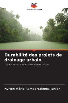 Durabilité des projets de drainage urbain