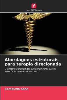 Abordagens estruturais para terapia direcionada